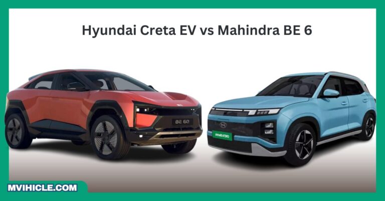 Hyundai Creta EV vs Mahindra BE 6
